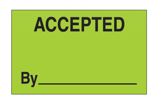 Label, &quot;Accepted By ____&quot;, 1-1/4&quot;x2&quot;, Green