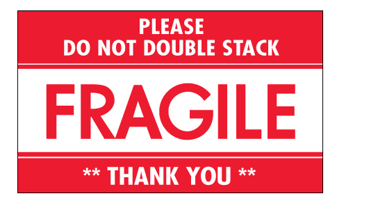 Label,Fragile Do not
Double Stack,3x5, 500/rl