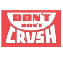 3 x 5&quot; Don`t Don`t Crush Label