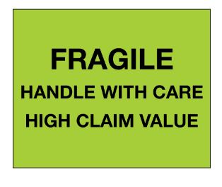 Label, 8x10, Green, &quot;Fragile, Handle with Care, High Claim