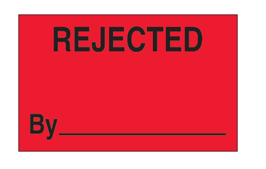 Label, &quot;Rejected By ____&quot;, 1-1/4&quot;x2&quot;, Red, 500/roll
