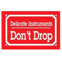 3 x 5&quot; Delicate Instruments Don`t Drop Label